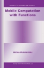 Mobile Computation with Functions - eBook