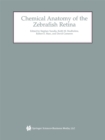 Chemical Anatomy of the Zebrafish Retina - eBook