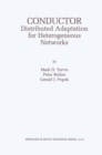 Conductor: Distributed Adaptation for Heterogeneous Networks - eBook