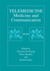 Telemedicine : Medicine and Communication - eBook