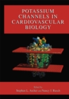 Potassium Channels in Cardiovascular Biology - eBook