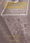 Stress and Resilience : The Social Context of Reproduction in Central Harlem - eBook