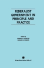 Federalist Government in Principle and Practice - eBook