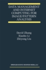 Data Management and Internet Computing for Image/Pattern Analysis - eBook