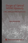 Design of Optical WDM Networks : LAN, MAN and WAN Architectures - eBook