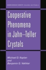 Cooperative Phenomena in Jahn-Teller Crystals - eBook