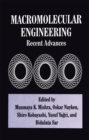 Macromolecular Engineering : Recent Advances - eBook