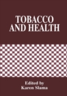 Tobacco and Health - eBook