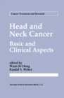 Head and Neck Cancer : Basic and Clinical Aspects - eBook