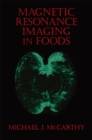 Magnetic Resonance Imaging In Foods - eBook