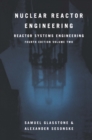 Nuclear Reactor Engineering : Reactor Systems Engineering - eBook