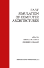 Fast Simulation of Computer Architectures - eBook