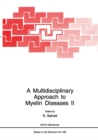 A Multidisciplinary Approach to Myelin Diseases II - eBook