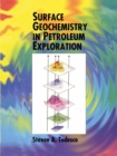 Surface Geochemistry in Petroleum Exploration - eBook