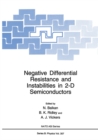 Negative Differential Resistance and Instabilities in 2-D Semiconductors - eBook