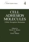 Cell Adhesion Molecules : Cellular Recognition Mechanisms - eBook