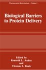 Biological Barriers to Protein Delivery - eBook