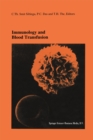 Immunology and Blood Transfusion : Proceedings of the Seventeenth International Symposium on Blood Transfusion, Groningen 1992, organized by the Red Cross Blood Bank Groningen-Drenthe - eBook