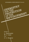 Chemistry for the Protection of the Environment - eBook