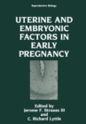 Uterine and Embryonic Factors in Early Pregnancy - eBook