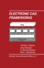 Electronic CAD Frameworks - eBook