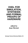 VHDL for Simulation, Synthesis and Formal Proofs of Hardware - eBook