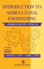 Introduction to Agricultural Engineering : A Problem Solving Approach - eBook