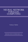Neural Network Parallel Computing - eBook