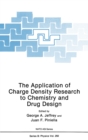 The Application of Charge Density Research to Chemistry and Drug Design - eBook