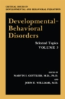 Developmental-Behavioral Disorders : Selected Topics - eBook