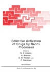 Selective Activation of Drugs by Redox Processes - eBook