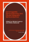 Semimagnetic Semiconductors and Diluted Magnetic Semiconductors - eBook