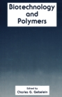 Biotechnology and Polymers - eBook