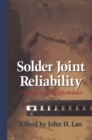 Solder Joint Reliability : Theory and Applications - eBook