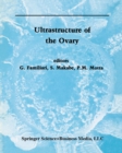 Ultrastructure of the Ovary - eBook