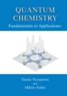 Quantum Chemistry : Fundamentals to Applications - eBook