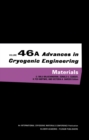 Advances in Cryogenic Engineering Materials : Volume 46, Part A - eBook
