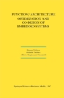 Function/Architecture Optimization and Co-Design of Embedded Systems - eBook