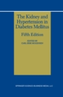 The Kidney and Hypertension in Diabetes Mellitus - eBook