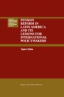 Pension Reform in Latin America and Its Lessons for International Policymakers - eBook