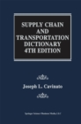 Supply Chain and Transportation Dictionary - eBook