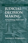 Judicial Decision Making : Is Psychology Relevant? - eBook