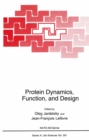 Protein Dynamics, Function, and Design - eBook
