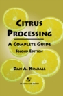 Citrus Processing : A Complete Guide - eBook