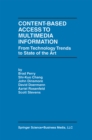 Content-Based Access to Multimedia Information : From Technology Trends to State of the Art - eBook