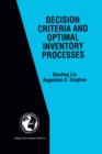 Decision Criteria and Optimal Inventory Processes - eBook