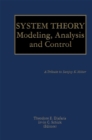 System Theory : Modeling, Analysis and Control - eBook