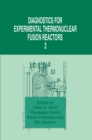 Diagnostics for Experimental Thermonuclear Fusion Reactors 2 - eBook