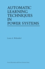 Automatic Learning Techniques in Power Systems - eBook