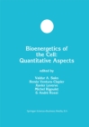 Bioenergetics of the Cell: Quantitative Aspects - eBook